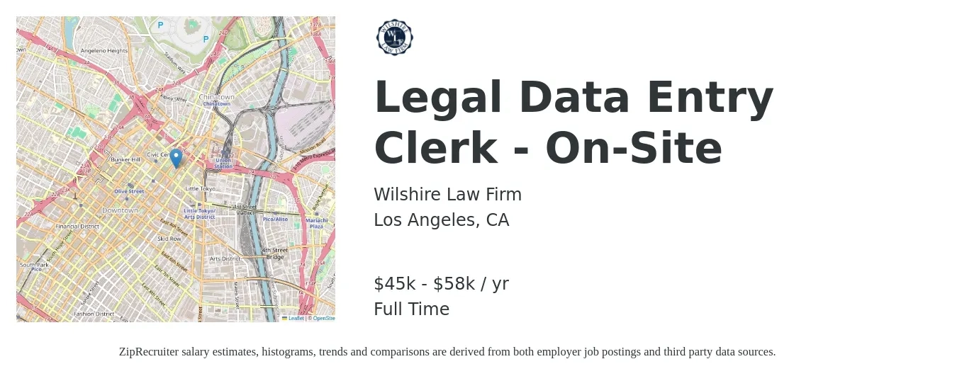 Wilshire Law Firm job posting for a Legal Data Entry Clerk - On-Site in Los Angeles, CA with a salary of $45,760 to $58,240 Yearly with a map of Los Angeles location.