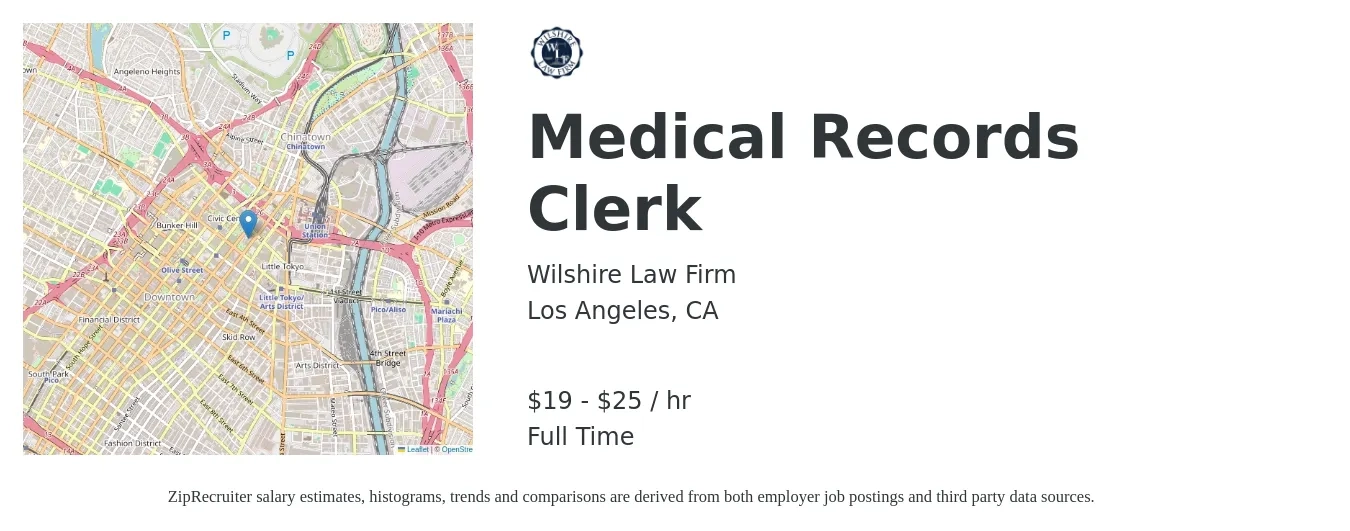Wilshire Law Firm job posting for a Medical Records Clerk in Los Angeles, CA with a salary of $41,600 to $54,080 Yearly with a map of Los Angeles location.