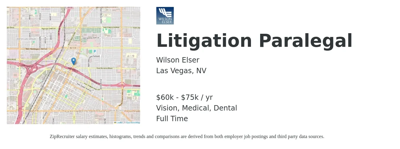 Wilson Elser job posting for a Litigation Paralegal in Las Vegas, NV with a salary of $60,000 to $75,000 Yearly and benefits including dental, life_insurance, medical, retirement, and vision with a map of Las Vegas location.