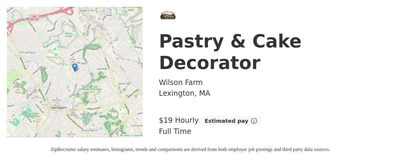 Wilson Farm job posting for a Pastry & Cake Decorator in Lexington, MA with a salary of $20 Hourly with a map of Lexington location.