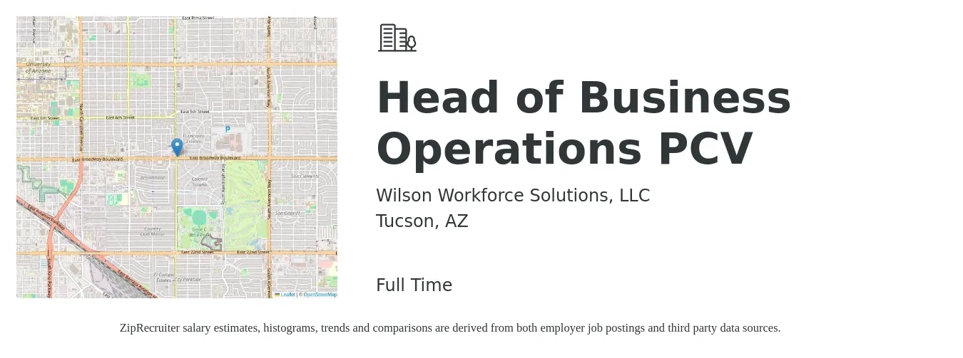 Wilson Workforce Solutions, LLC job posting for a Head of Business Operations PCV in Tucson, AZ with a salary of $81,300 to $141,800 Yearly with a map of Tucson location.