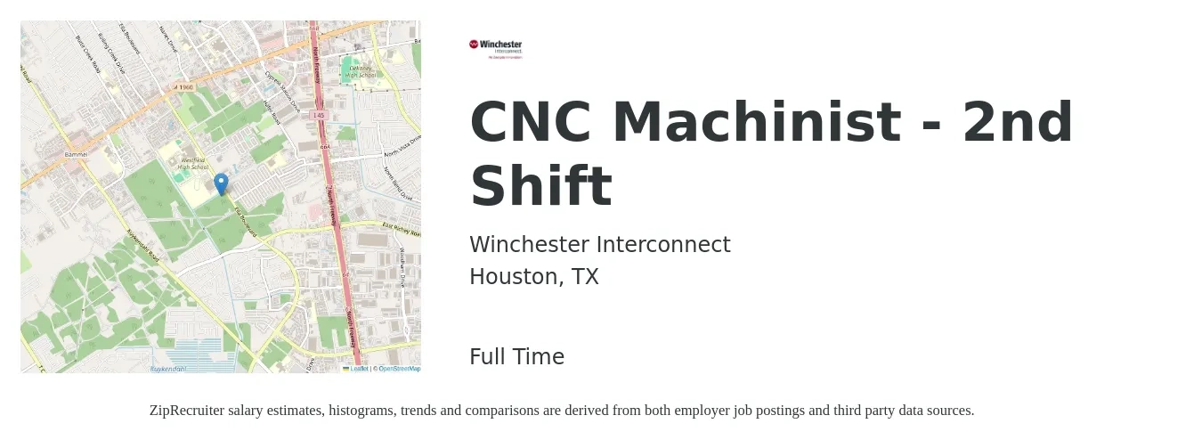 Winchester Interconnect job posting for a CNC Machinist - 2nd Shift in Houston, TX with a salary of $20 to $30 Hourly with a map of Houston location.