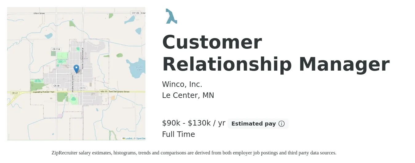 Winco, Inc. job posting for a Customer Relationship Manager in Le Center, MN with a salary of $90,000 to $130,000 Yearly with a map of Le Center location.