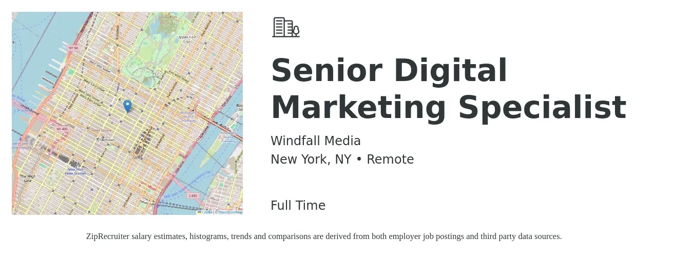 Windfall Media job posting for a Senior Digital Marketing Specialist in New York, NY with a salary of $54,700 to $81,500 Yearly with a map of New York location.