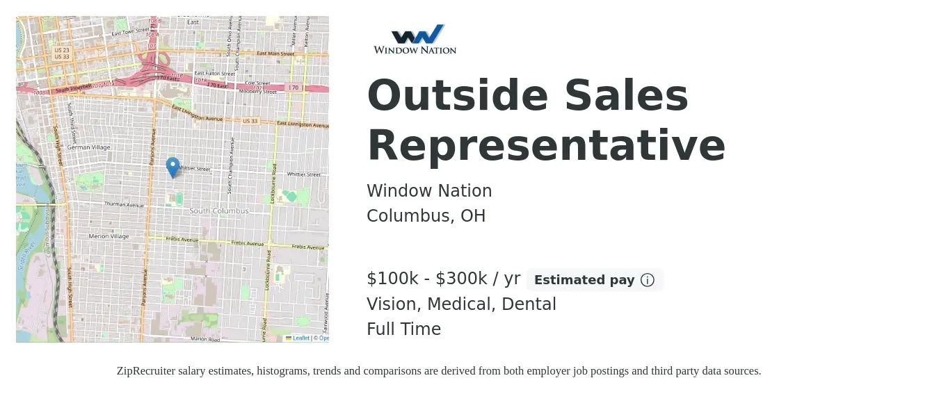 Window Nation job posting for a Outside Sales Representative in Columbus, OH with a salary of $100,000 to $300,000 Yearly and benefits including medical, pto, retirement, vision, dental, and life_insurance with a map of Columbus location.