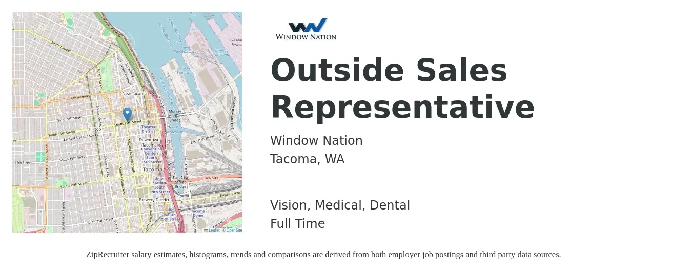 Window Nation job posting for a Outside Sales Representative in Tacoma, WA with a salary of $673 Weekly and benefits including vision, dental, life_insurance, medical, pto, and retirement with a map of Tacoma location.