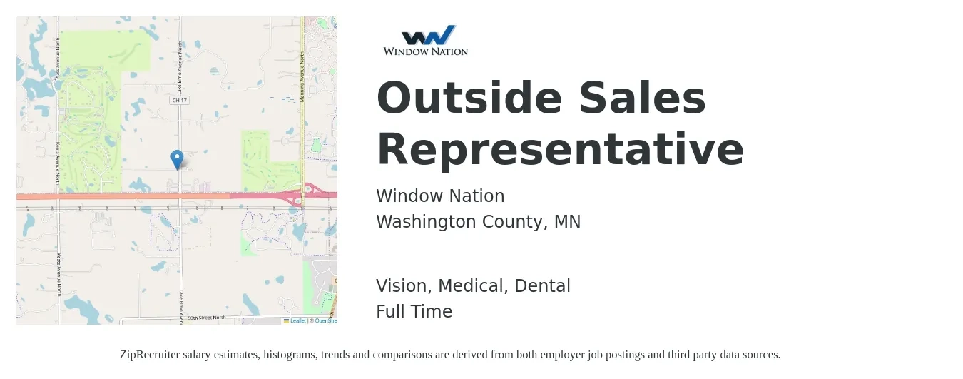 Window Nation job posting for a Outside Sales Representative in Washington County, MN with a salary of $53,300 to $91,300 Yearly and benefits including medical, pto, retirement, vision, dental, and life_insurance with a map of Washington County location.