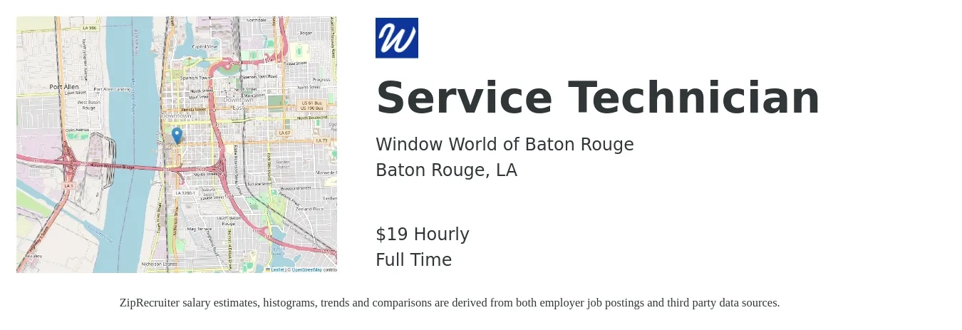 Window World of Baton Rouge job posting for a Service Technician in Baton Rouge, LA with a salary of $14 to $20 Hourly with a map of Baton Rouge location.
