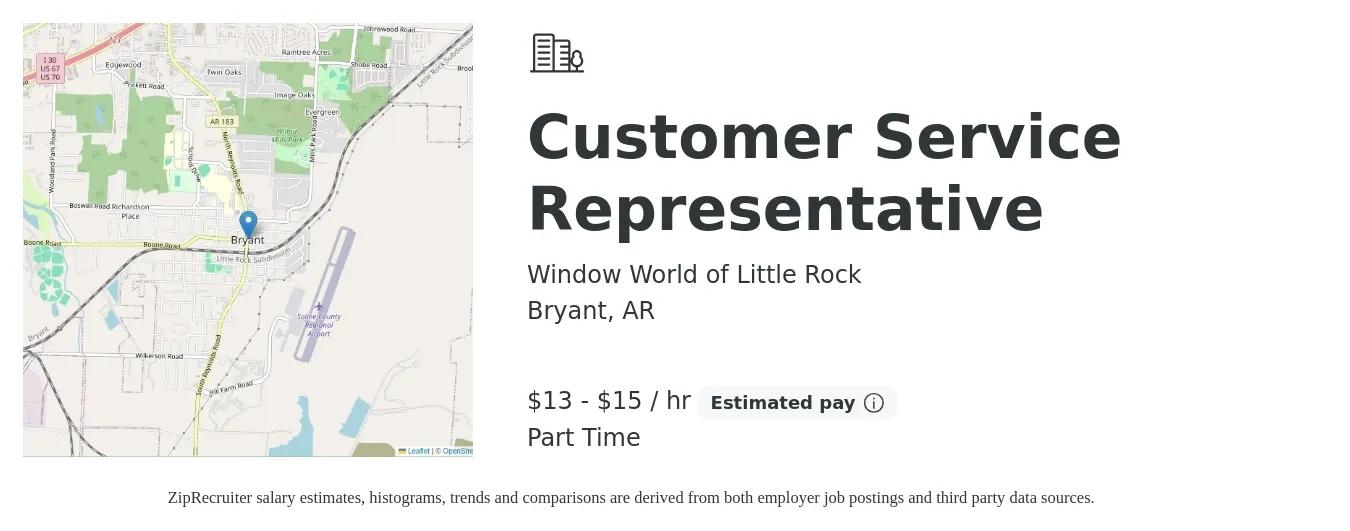 Window World of Little Rock job posting for a Customer Service Representative in Bryant, AR with a salary of $14 to $16 Hourly with a map of Bryant location.