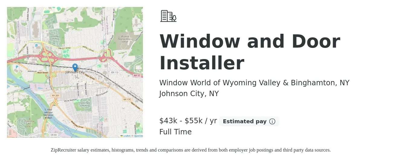 Window World of Wyoming Valley & Binghamton, NY job posting for a Window and Door Installer in Johnson City, NY with a salary of $43,000 to $55,000 Yearly with a map of Johnson City location.