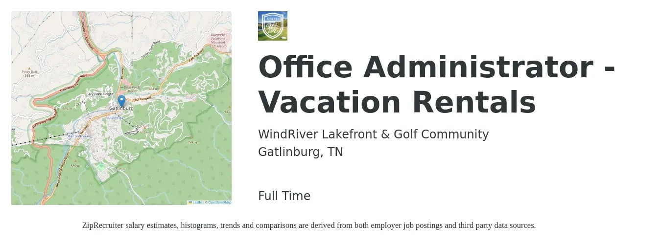 WindRiver Lakefront & Golf Community job posting for a Office Administrator - Vacation Rentals in Gatlinburg, TN with a salary of $17 to $24 Hourly with a map of Gatlinburg location.