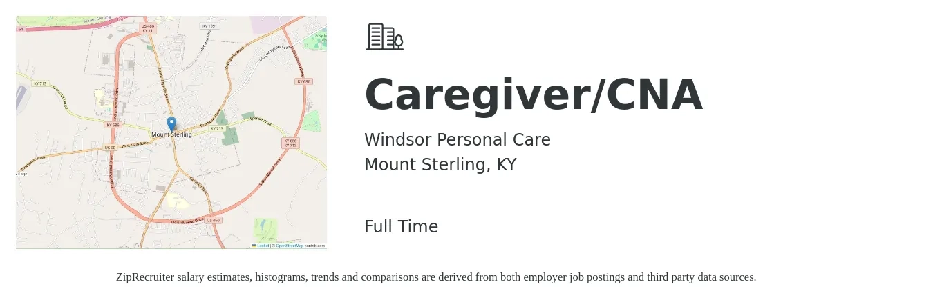 Windsor Personal Care job posting for a Caregiver/CNA in Mount Sterling, KY with a salary of $12 to $15 Hourly with a map of Mount Sterling location.
