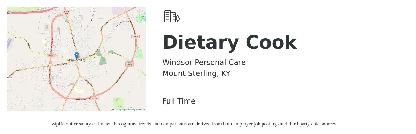 Windsor Personal Care job posting for a Dietary Cook in Mount Sterling, KY with a salary of $12 to $15 Hourly with a map of Mount Sterling location.