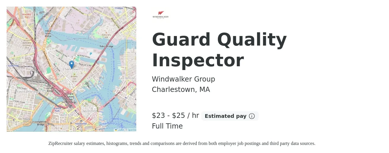Windwalker Group job posting for a Guard Quality Inspector in Charlestown, MA with a salary of $24 to $26 Hourly with a map of Charlestown location.