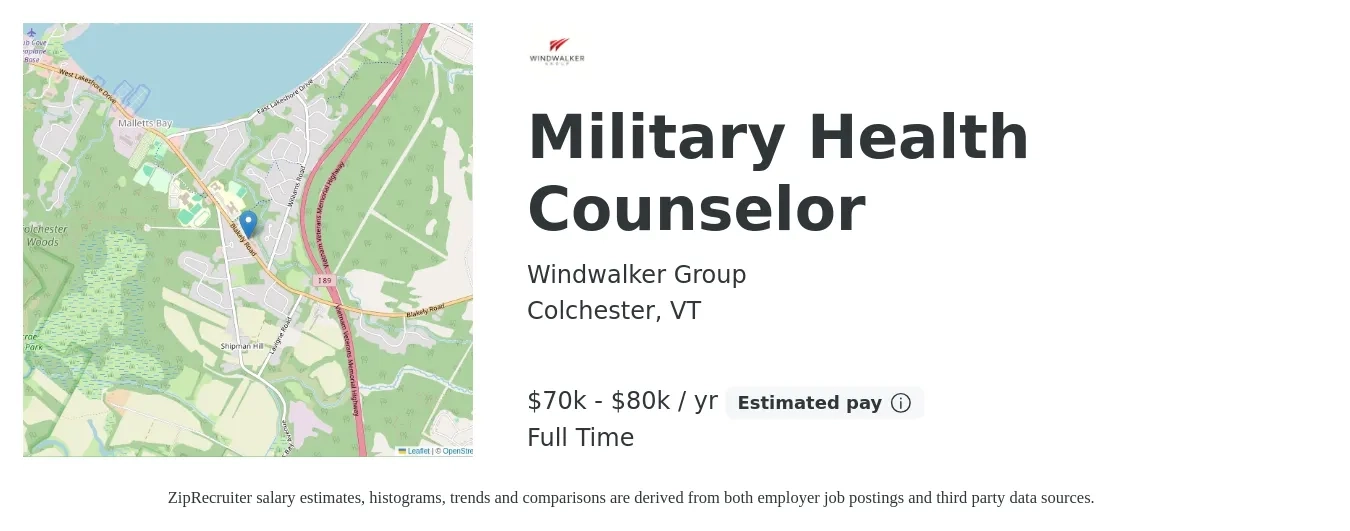 Windwalker Group job posting for a Military Health Counselor in Colchester, VT with a salary of $70,000 to $80,000 Yearly with a map of Colchester location.