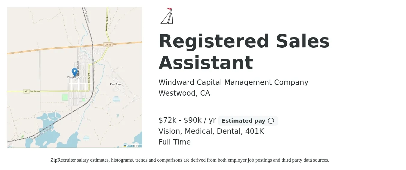 Windward Capital Management Company job posting for a Registered Sales Assistant in Westwood, CA with a salary of $72,000 to $90,000 Yearly (plus commission) and benefits including vision, 401k, dental, and medical with a map of Westwood location.