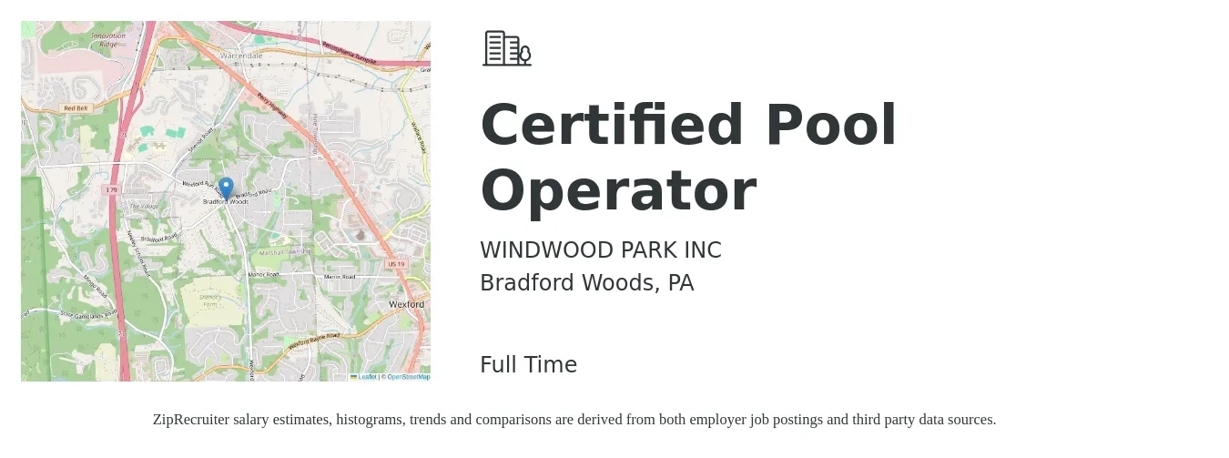 WINDWOOD PARK INC job posting for a Certified Pool Operator in Bradford Woods, PA with a salary of $16 to $20 Hourly with a map of Bradford Woods location.