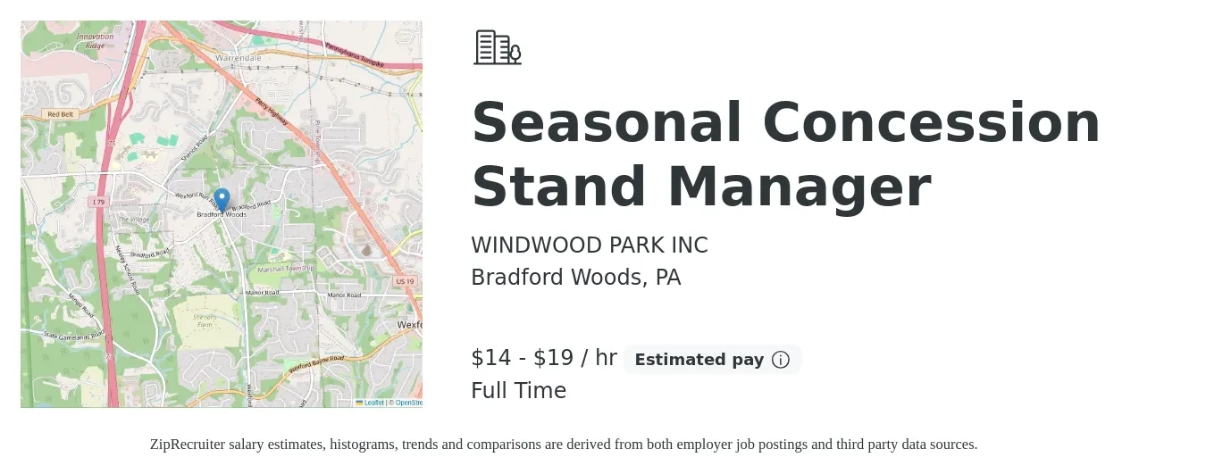 WINDWOOD PARK INC job posting for a Seasonal Concession Stand Manager in Bradford Woods, PA with a salary of $15 to $20 Hourly with a map of Bradford Woods location.