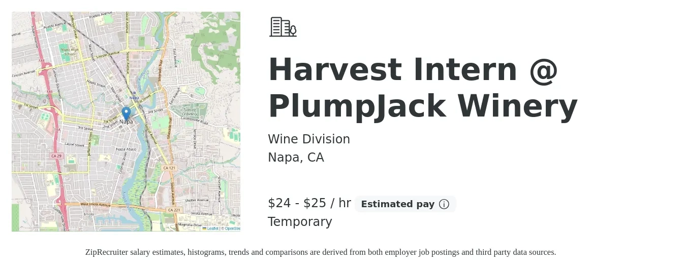Wine Division job posting for a Harvest Intern @ PlumpJack Winery in Napa, CA with a salary of $25 to $26 Hourly with a map of Napa location.