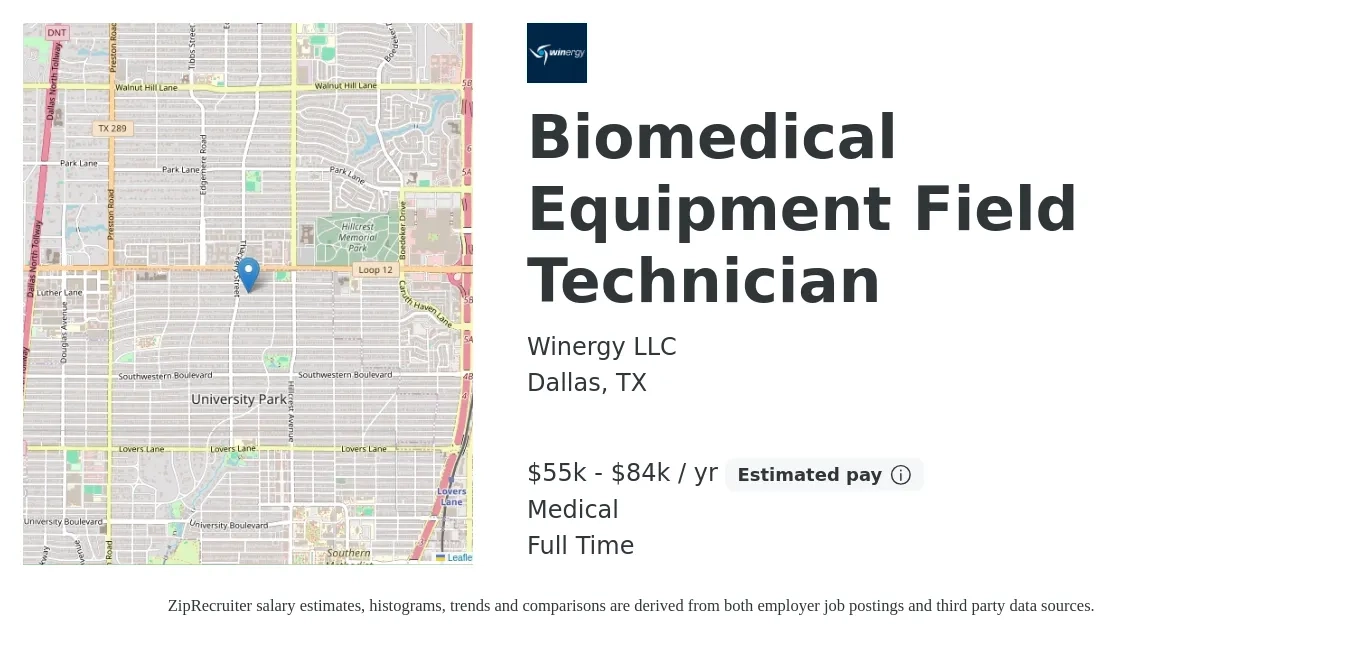 Winergy LLC job posting for a Biomedical Equipment Field Technician in Dallas, TX with a salary of $55,000 to $84,000 Yearly and benefits including medical, and retirement with a map of Dallas location.