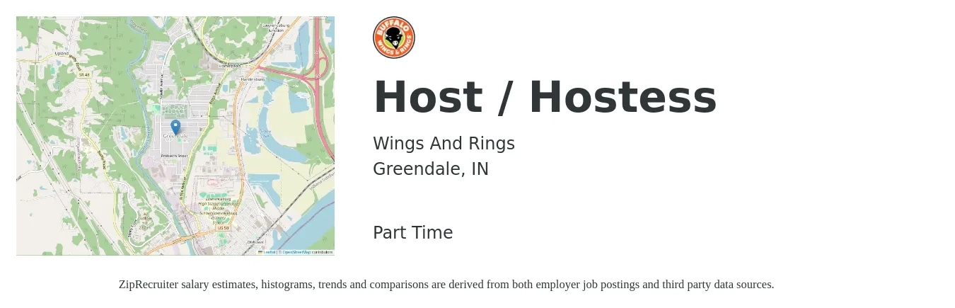Wings And Rings job posting for a Host / Hostess in Greendale, IN with a salary of $11 to $15 Hourly with a map of Greendale location.