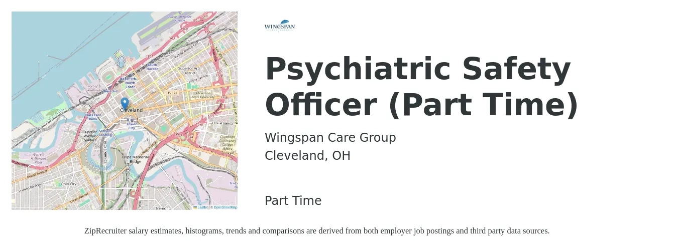 Wingspan Care Group job posting for a Psychiatric Safety Officer (Part Time) in Cleveland, OH with a salary of $46,100 to $77,600 Yearly with a map of Cleveland location.