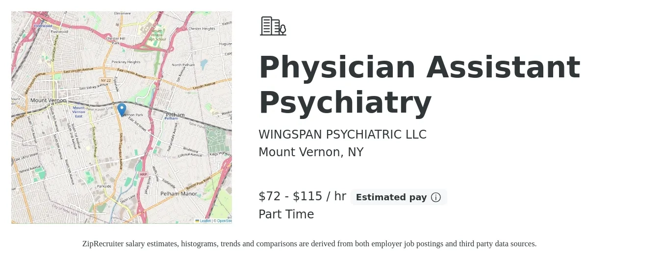 WINGSPAN PSYCHIATRIC LLC job posting for a Physician Assistant Psychiatry in Mount Vernon, NY with a salary of $75 to $120 Hourly with a map of Mount Vernon location.