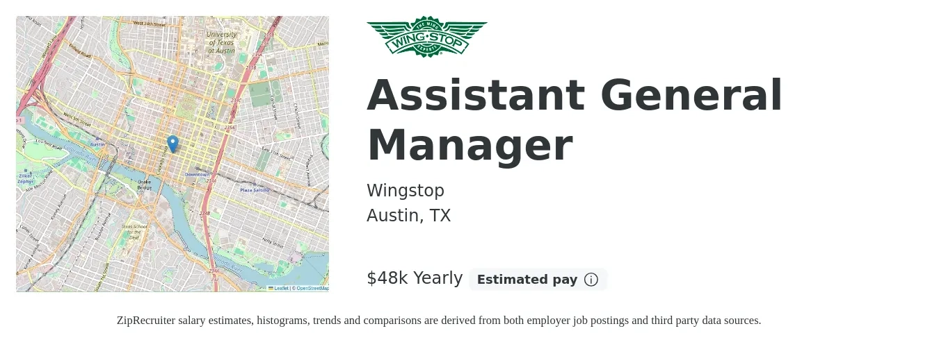 Wingstop job posting for a Assistant General Manager in Austin, TX with a salary of $48,222 Yearly with a map of Austin location.