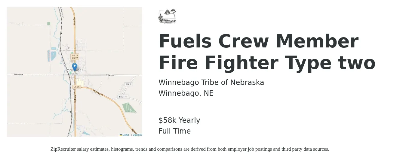 Winnebago Tribe of Nebraska job posting for a Fuels Crew Member Fire Fighter Type two in Winnebago, NE with a salary of $58,240 Yearly with a map of Winnebago location.
