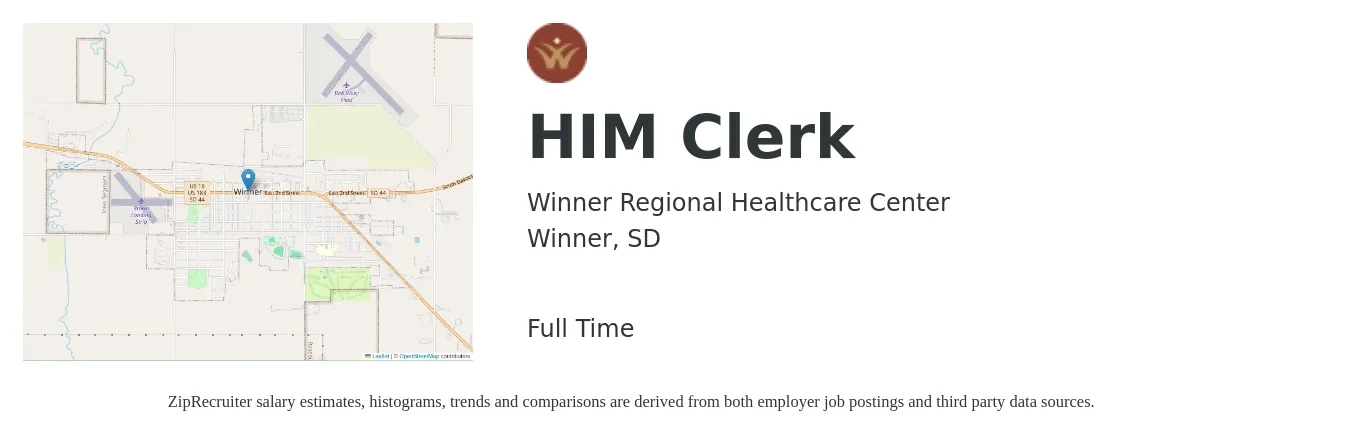 Winner Regional Healthcare Center job posting for a HIM Clerk in Winner, SD with a salary of $15 to $21 Hourly with a map of Winner location.
