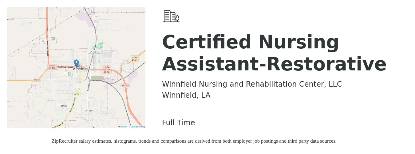 Winnfield Nursing and Rehabilitation Center, LLC job posting for a Certified Nursing Assistant-Restorative in Winnfield, LA with a salary of $15 to $21 Hourly with a map of Winnfield location.
