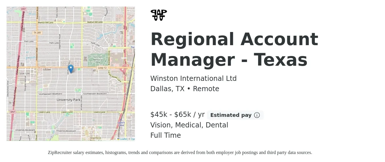 Winston International Ltd job posting for a Regional Account Manager - Texas in Dallas, TX with a salary of $45,000 to $65,000 Yearly (plus commission) and benefits including vision, dental, medical, pto, and retirement with a map of Dallas location.