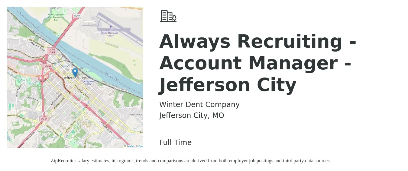 Winter Dent Company job posting for a Always Recruiting - Account Manager - Jefferson City in Jefferson City, MO with a salary of $45,500 to $74,400 Yearly with a map of Jefferson City location.