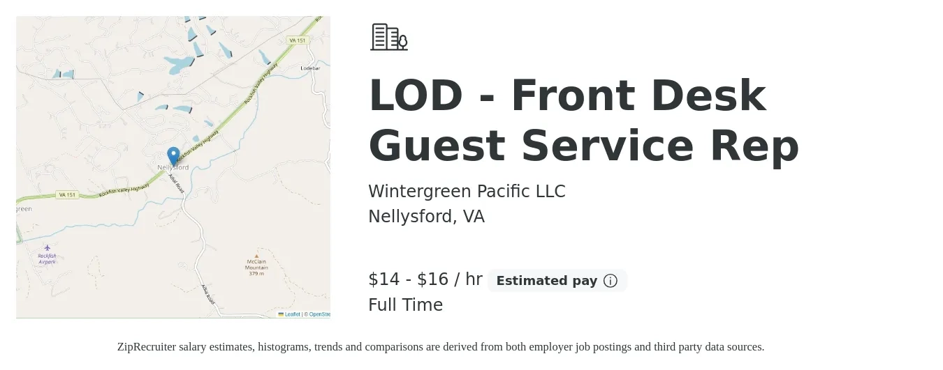 Wintergreen Pacific LLC job posting for a LOD - Front Desk Guest Service Rep in Nellysford, VA with a salary of $15 to $17 Hourly with a map of Nellysford location.