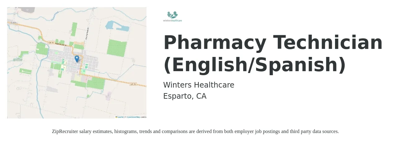 Winters Healthcare job posting for a Pharmacy Technician (English/Spanish) in Esparto, CA with a salary of $18 to $24 Hourly with a map of Esparto location.