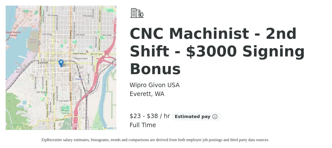 Wipro Givon USA job posting for a CNC Machinist - 2nd Shift - $3000 Signing Bonus in Everett, WA with a salary of $24 to $40 Hourly with a map of Everett location.