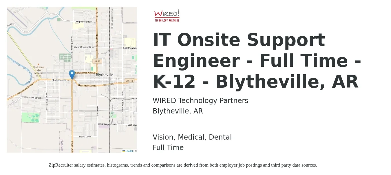 WIRED Technology Partners job posting for a IT Onsite Support Engineer - Full Time - K-12 - Blytheville, AR in Blytheville, AR and benefits including medical, retirement, vision, dental, and life_insurance with a map of Blytheville location.