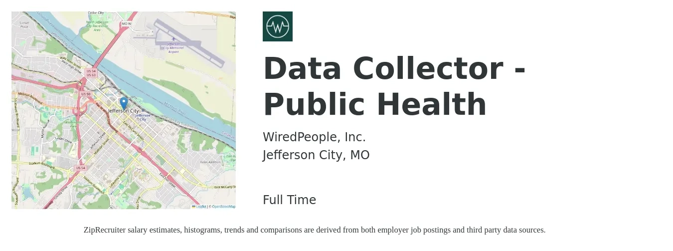 WiredPeople, Inc. job posting for a Data Collector - Public Health in Jefferson City, MO with a salary of $16 to $24 Hourly with a map of Jefferson City location.