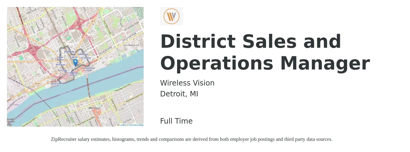 Wireless Vision job posting for a District Sales and Operations Manager in Detroit, MI with a salary of $65,300 to $100,000 Yearly with a map of Detroit location.