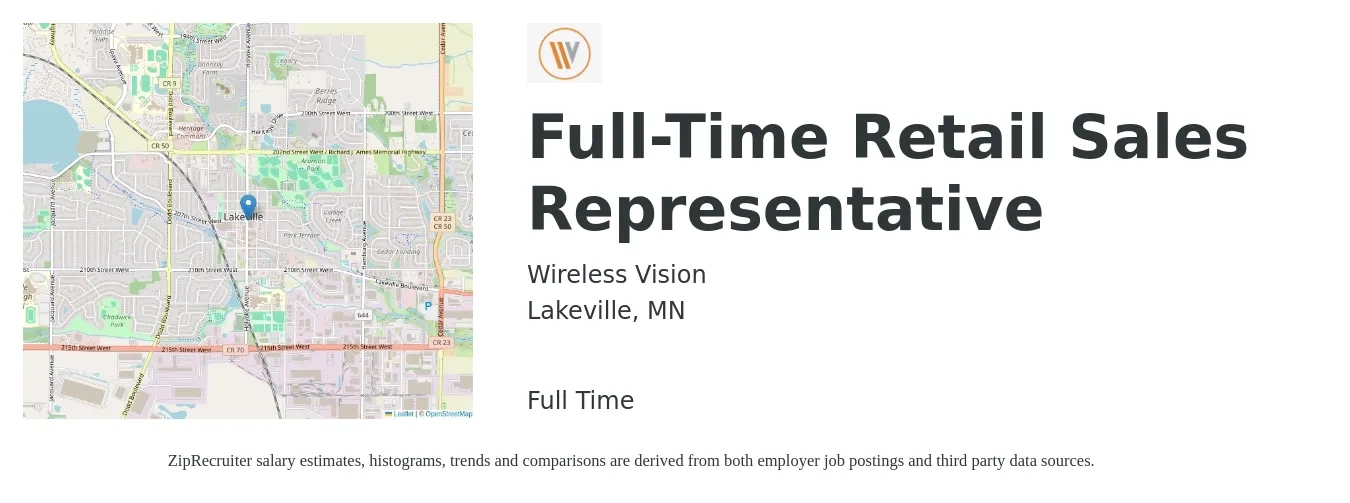 Wireless Vision job posting for a Full-Time Retail Sales Representative in Lakeville, MN with a salary of $16 to $23 Hourly with a map of Lakeville location.