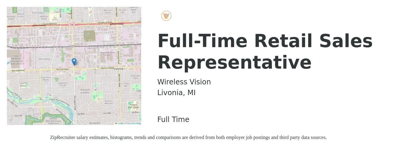 Wireless Vision job posting for a Full-Time Retail Sales Representative in Livonia, MI with a salary of $14 to $21 Hourly with a map of Livonia location.