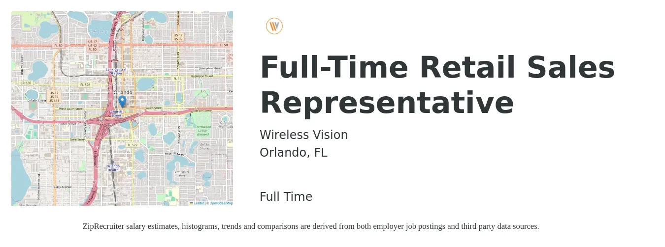 Wireless Vision job posting for a Full-Time Retail Sales Representative in Orlando, FL with a salary of $14 to $21 Hourly with a map of Orlando location.