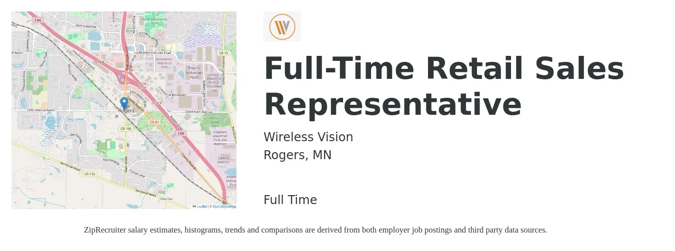 Wireless Vision job posting for a Full-Time Retail Sales Representative in Rogers, MN with a salary of $16 to $24 Hourly with a map of Rogers location.