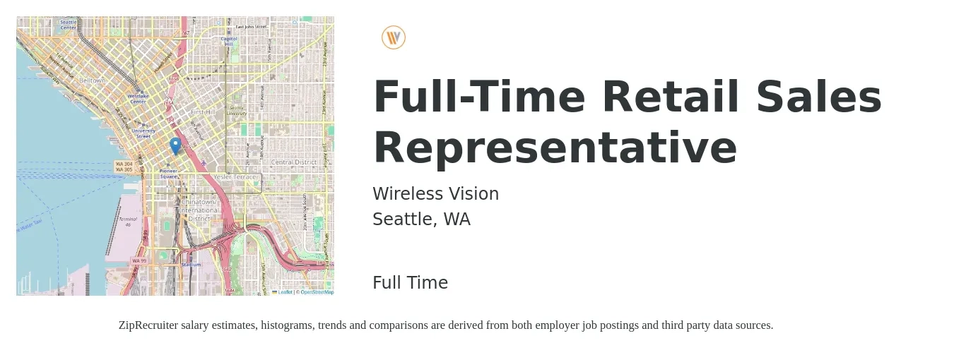 Wireless Vision job posting for a Full-Time Retail Sales Representative in Seattle, WA with a salary of $17 to $20 Hourly with a map of Seattle location.