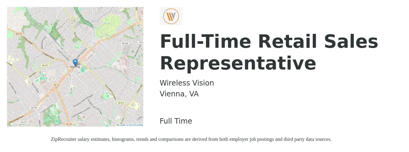 Wireless Vision job posting for a Full-Time Retail Sales Representative in Vienna, VA with a salary of $15 to $22 Hourly with a map of Vienna location.