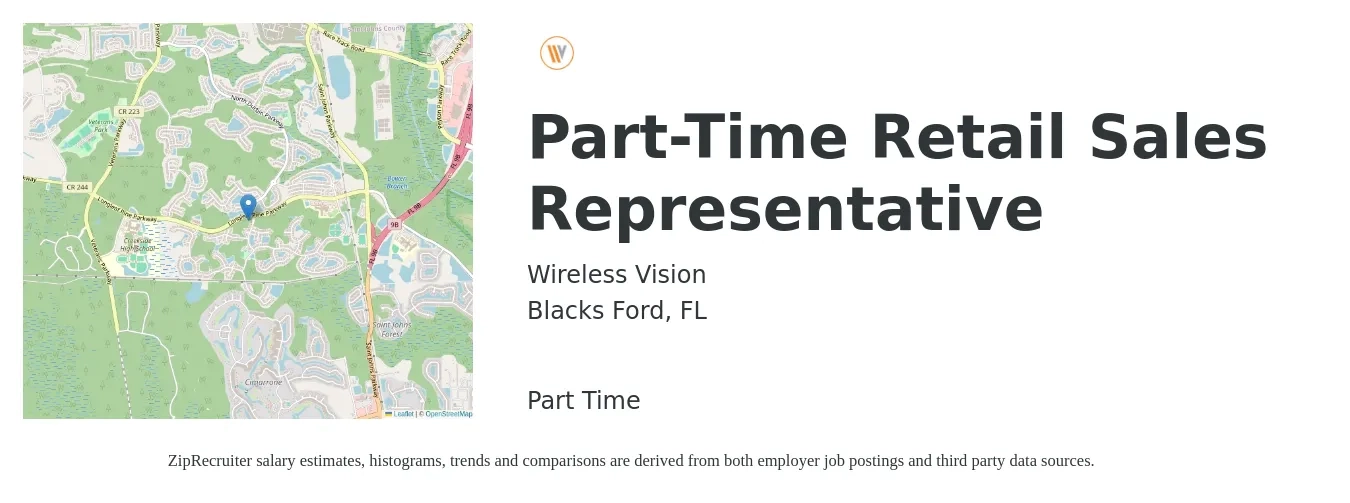Wireless Vision job posting for a Part-Time Retail Sales Representative in Blacks Ford, FL with a salary of $14 to $21 Hourly with a map of Blacks Ford location.