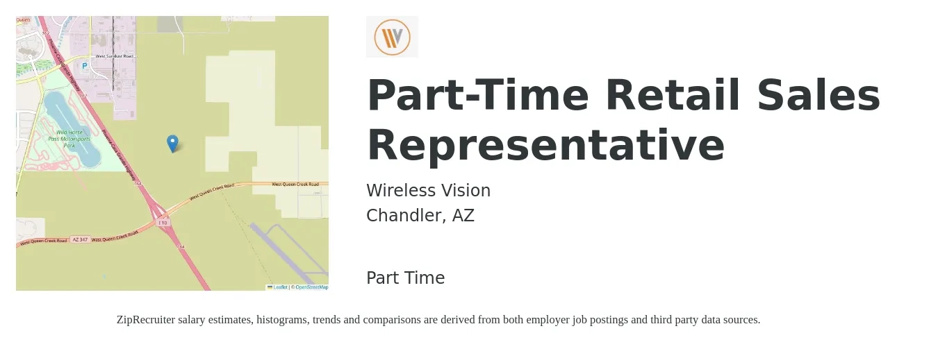Wireless Vision job posting for a Part-Time Retail Sales Representative in Chandler, AZ with a salary of $15 to $23 Hourly with a map of Chandler location.