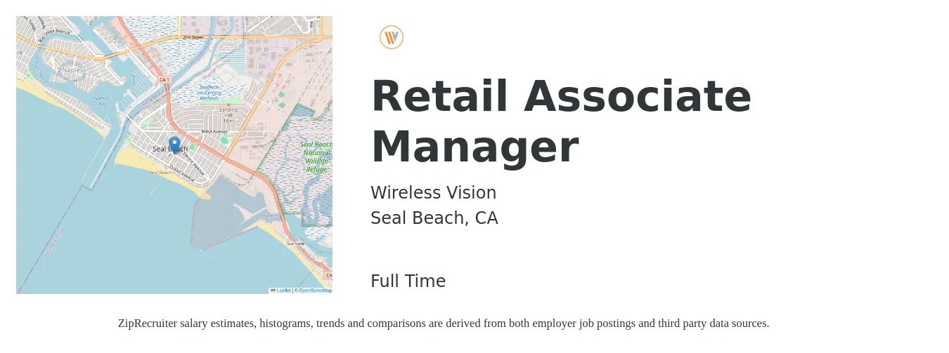 Wireless Vision job posting for a Retail Associate Manager in Seal Beach, CA with a salary of $16 to $21 Hourly with a map of Seal Beach location.