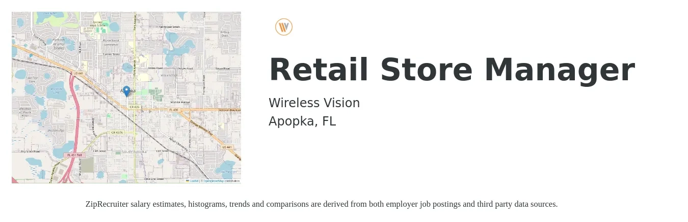Wireless Vision job posting for a Retail Store Manager in Apopka, FL with a salary of $16 to $24 Hourly with a map of Apopka location.