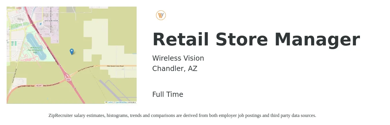 Wireless Vision job posting for a Retail Store Manager in Chandler, AZ with a salary of $18 to $28 Hourly with a map of Chandler location.